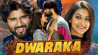 Dwaraka द्वारका  Telugu Hindi Dubbed Full Movie  Vijay Deverakonda Pooja Jhaveri [upl. by Linnet]