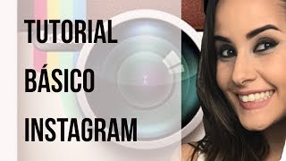 Tutorial básico de Instagram [upl. by Selry]