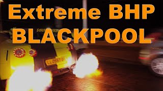 Extreme BHP Convoy Blackpool 2022 🚗🚙🔥 [upl. by Aroon422]