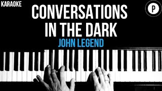 John Legend  Conversations In The Dark Karaoke SLOWER Acoustic Piano Instrumental Cover Lyrics [upl. by Windsor911]