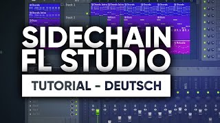 SIDECHAIN FL STUDIO TUTORIAL DEUTSCH [upl. by Aseretairam]