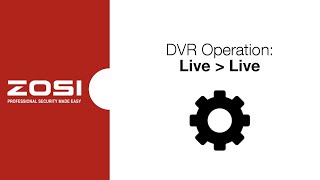 ZOSI DVR Operation  How to Use the Live [upl. by Oiciruam779]