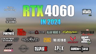 RTX 4060  Test in 18 Games in Late 2023  RTX 4060 Gaming [upl. by Ball]