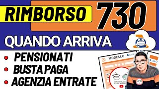 RIMBORSO IRPEF 730 ➜ COME FUNZIONA e QUANDO ARRIVA ai PENSIONATI in BUSTA PAGA e SENZA SOSTITUTO [upl. by Pickard]