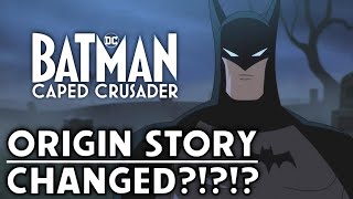 WHAT Batman Caped Crusader is CHANGING the Batman Origin Story DC Animation News [upl. by Tay]