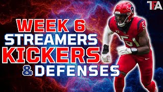 MUST ADD Defenses and Kickers for Week 6 Fantasy Football [upl. by Anelehs]