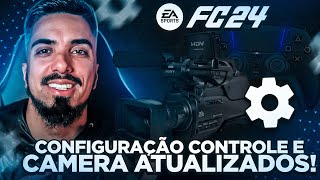 EA FC 24  ESSA CONFIGURAÇÃO DE CONTROLE E CÂMERA VÃO TE SURPREENDER no EA FC 24 🎮🎥 [upl. by Yemerej274]