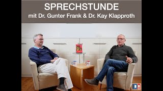 Morgen IDASPRECHSTUNDE mit Dr Gunter Frank und Dr Kay Klapproth [upl. by Fidelio]