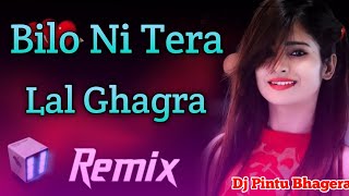 Bilo Ni Tera Lal Ghagra Remix  Haryanvi Old Remix 2021  Dj Pintu Bhagera [upl. by Felita]