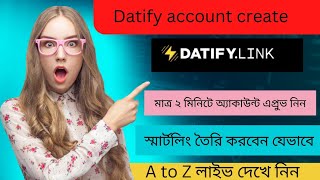 How to create datify account  datify account create bangla  datify smartlink create datify cpa [upl. by Rauscher]