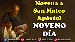 Novena a San Mateo Apóstol  Día 9 🙏 20 de Septiembre 2024 [upl. by Fernandina]