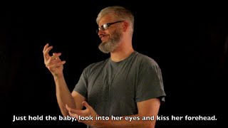 Kissing my childs forehead ASL Poem [upl. by Resarf]