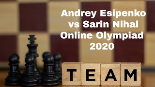 The Online Olympiad 2020 Has A Winner  Esipenko vs Nihal Online Olym KO Stage 2020 [upl. by Orlantha]