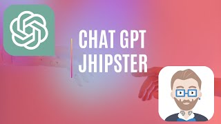 Implémentation de Chat GPT dans une application monolithique avec JHipster [upl. by Atteloiv]