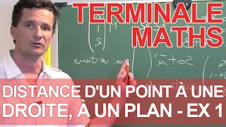 Distance dun point à une droite à un plan  Ex 1  MATHS  TS  Les Bons Profs [upl. by Sherer]