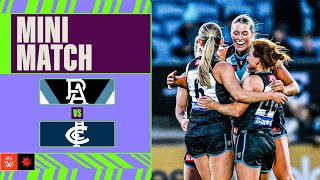 Port Adelaide v Carlton Mini Match  Week Five 2024  AFLW [upl. by Gromme]