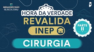 Hora da Verdade Revalida INEP Cirurgia Parte II [upl. by Abbot]