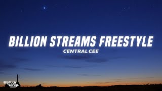 Central Cee  Billion Streams Freestyle Lyrics [upl. by Afrikah]