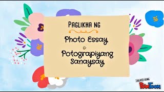 PAANO GUMAWA NG PHOTO ESSAY [upl. by Ynohtn]