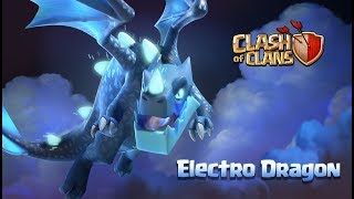 Meet The Electro Dragon Clash of Clans Town Hall 12 Update [upl. by Ramos138]