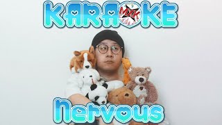 Nervous  Rosendale  EKARAOKE 🎤 [upl. by Spancake398]