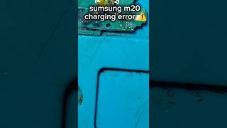 Sumsung m20 charging error ⚠️ solution shorts ytshorts technology repair repairing [upl. by Shamrao]