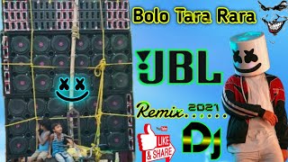 Bolo Tara Rara Rara Dj Remix 2021√√GBL Fatano Dj Song√√Hard Bass Mix Dj Rahul Bardhaman [upl. by Marlea]