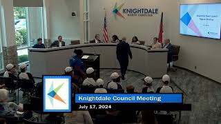 Knightdale Council Meeting  July 17 2024 [upl. by Hoffman]