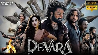 Devara Part 1 Full Movie in Hindi dubbed  Jr NTR  Saif Ali Khan  Devara Movie [upl. by Eednus]