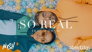 Nish  So Real Feat H Dhami  IDENTITY  OFFICIAL VIDEO  BANGLA LOVE SONG 2019 [upl. by Curtice434]