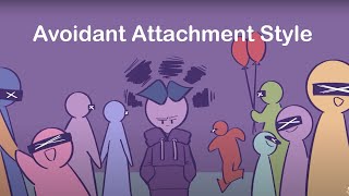 8 Signs of an Avoidant Attachment Style [upl. by Zoubek801]