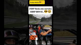 240HP Honda Civic overtakes 600H [upl. by Sirahc]