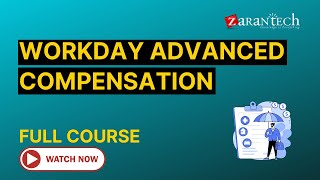 Workday Advanced Compensation Training  Full Course  Workday Learner Community [upl. by Cammie]