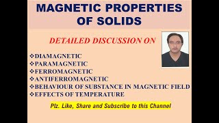 MAGNETIC PROPERTIES OF SOLIDS amp EFFECT OF TEMPERATURE ON SUCH MATERIALS [upl. by Eire]