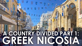 Cyprus A Country Divided Exploring Southern Nicosia Greek Cypriot Side [upl. by Drusie]