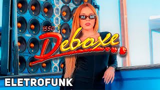 CD DEBOXE 2022 ELETRO FUNK 2022  AS MAIS TOCADAS [upl. by Nelo596]