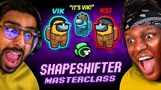 SIDEMEN AMONG US KSI SHAPESHIFTER MASTERCLASS [upl. by Rhett]