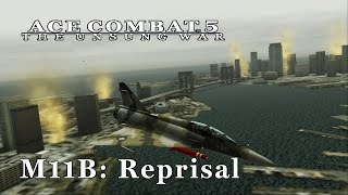 Ace Combat 5 Emulated  M11B Reprisal [upl. by Anahsek651]