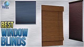 10 Best Window Blinds 2018 [upl. by Ennaeed927]