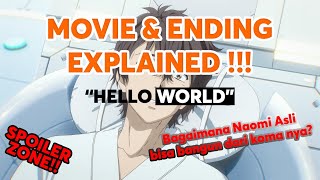 quotHELLO WORLDquot  MOVIE amp ENDING EXPLAINED  PENJELASAN LENGKAP INDONESIA [upl. by Ynabe682]