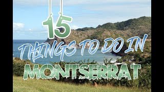 Top 15 Things To Do In Montserrat Island [upl. by Francie]