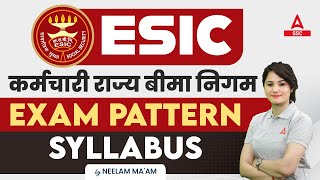 ESIC Recruitment 2023  ESIC Syllabus and Exam Pattern 2023  Full Details [upl. by Adekram]