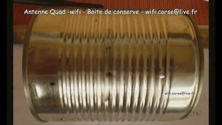 Antenne WIFI Quad  Boite de conserve [upl. by Hteik]