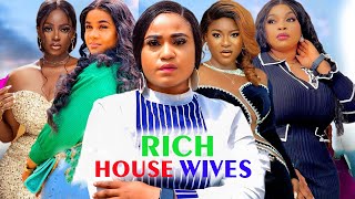 THE RICH HOUSE WIVES OF ABUJA  CHACHA EKE  ROSSABELLA UJU OKOLI  ELLA IDUU2024 NEW HOT NIG MOVIE [upl. by Htaeh]