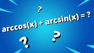 Fonctions réciproques  arccosx  arcsinx    exercice corrigé [upl. by Venable]