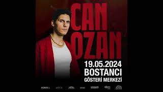 19052024  Can Ozan Bostancı Gösteri Merkezi Konseri [upl. by Prouty]