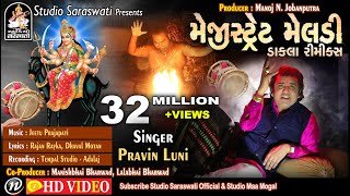 Magistret Meldi  Dakla Remix  PRAVIN LUNI  ડાકલા રીમિક્સ StudioSaraswati [upl. by Ahsot]