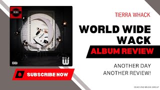 Tierra Whack  World Wide Wack Album Review [upl. by Hime]