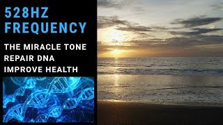 528 hz Miracle tone for Self healing and positive tranformation  Repairs DNA [upl. by Adnamra]