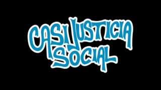 DOS SECAS  CASI JUSTICIA SOCIAL  CON LETRA [upl. by Nnaj]